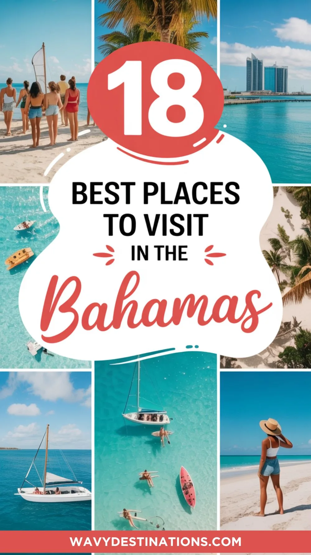 18 Best Places to Visit in The Bahamas