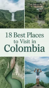 Places to Visit in Colombia