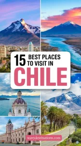 best places to visit in Chile
