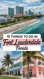 things to do in Fort Lauderdale Florida