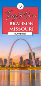 Things to Do in Branson Missouri