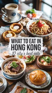 What to Eat in Hong Kong