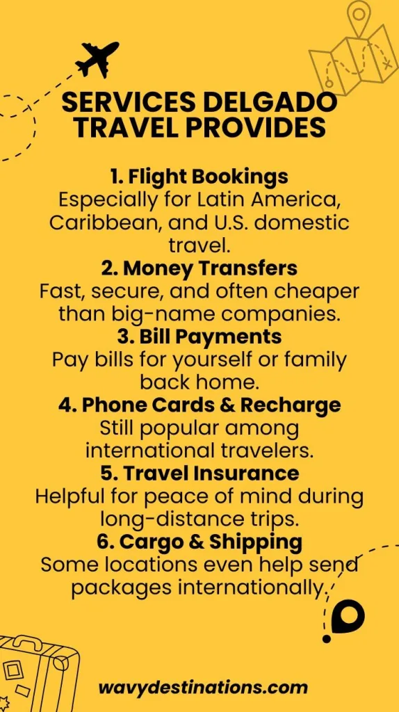 Services Delgado Travel Provides