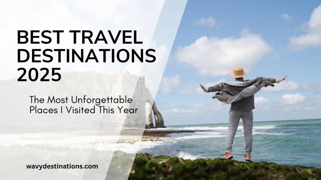 Best Travel Destinations