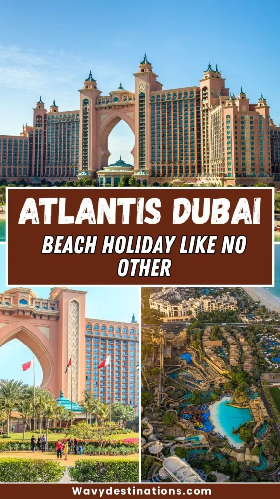 Atlantis Dubai