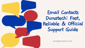 Email Contacts Durostech Fast, Reliable & Official Support Guide