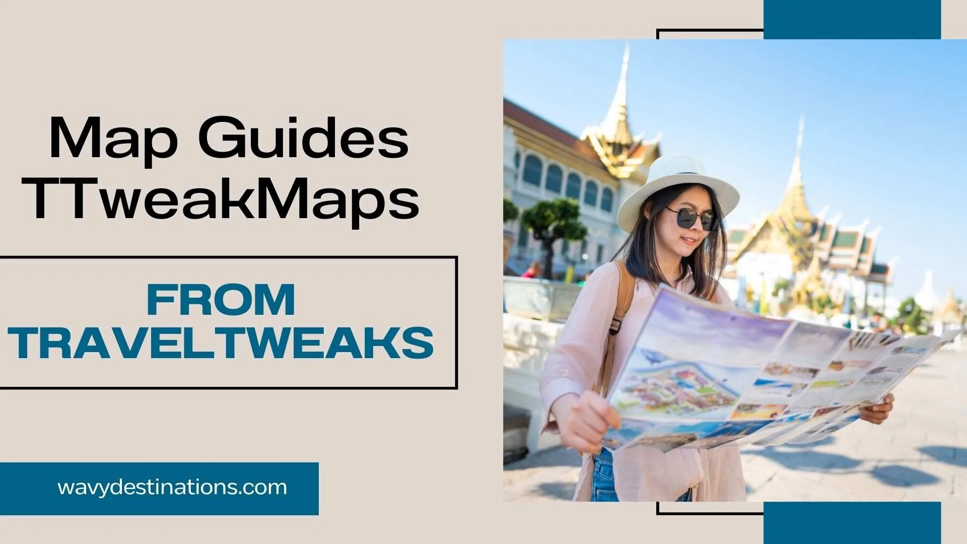 Map Guides TTweakMaps from TravelTweaks: Navigate Your Way