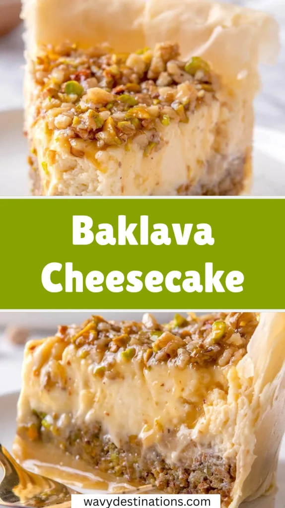 Baklava Cheesecake Recipe