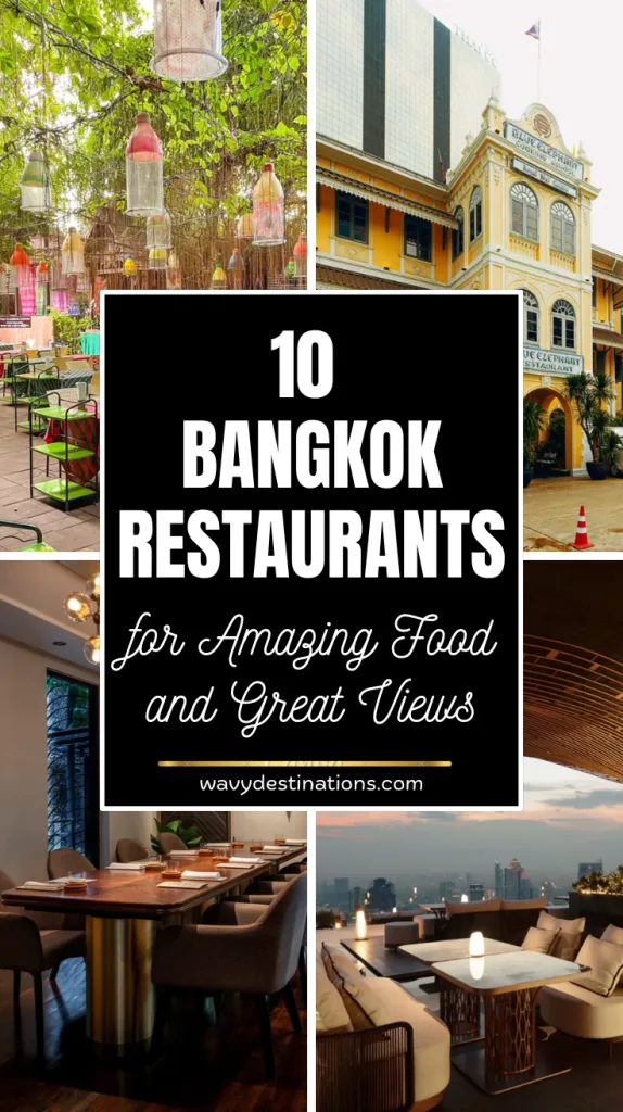 10 Top Bangkok Restaurants for Amazing Food and Great Views 1 Bangkok Restaurants