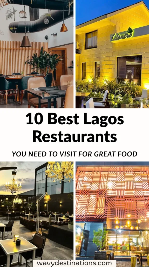 10 Best Lagos Restaurants You Need to Visit for Great Food 13 Lagos Restaurants