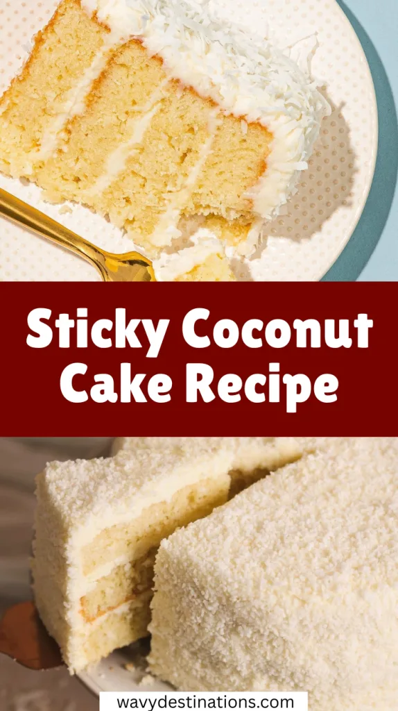 Sticky Coconut Cake Recipe