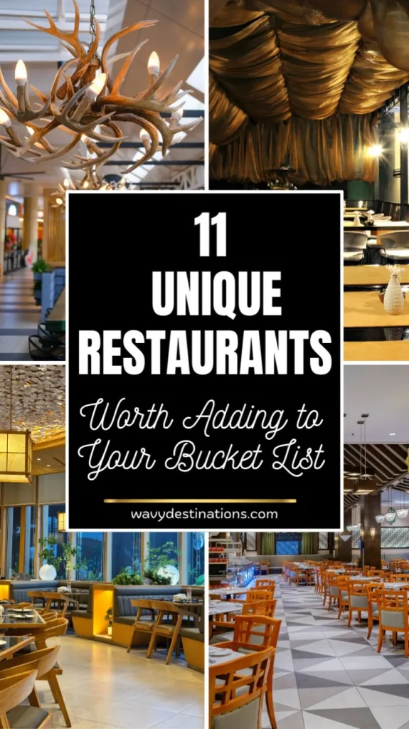 Unique Restaurants