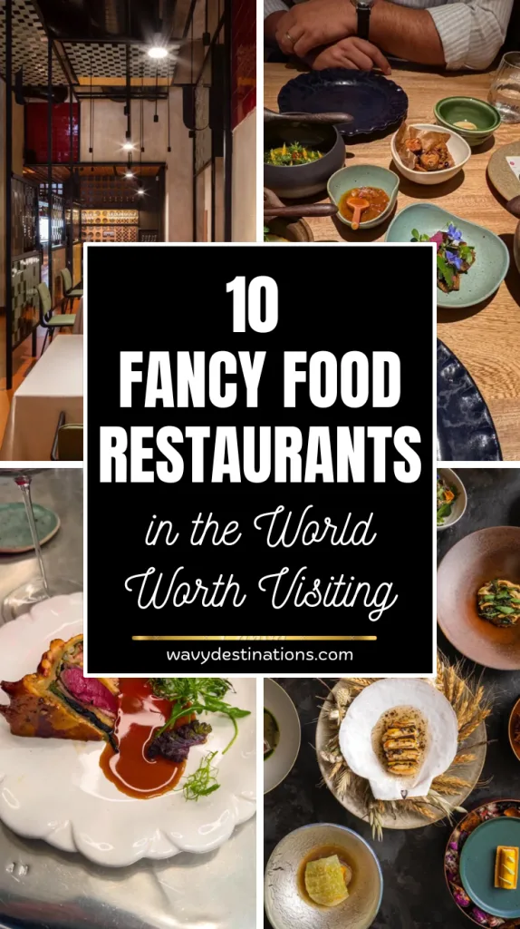 10 Fancy Food Restaurants in the World Worth Visiting 1 Fancy Food Restaurants