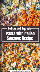 Butternut Squash Pasta with Italian Sausage Recipe