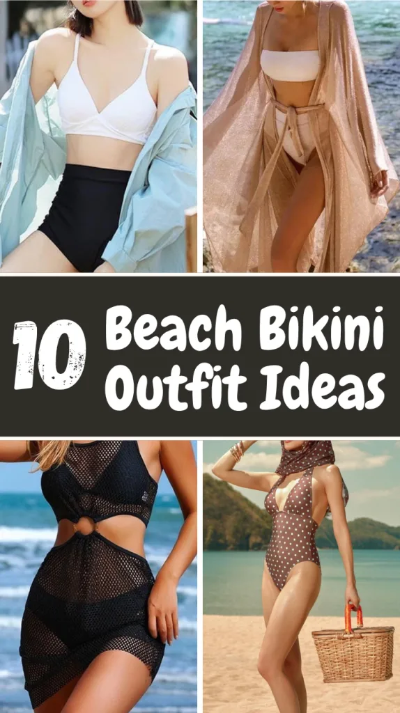 Beach Bikini Outfit Ideas