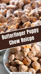 Butterfinger Puppy Chow