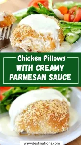 Chicken Pillows with Creamy Parmesan Sauce