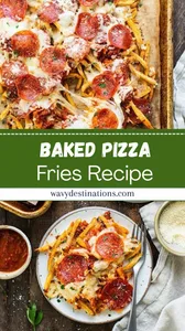 Baked Pizza Fries