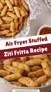 Air Fryer Stuffed Ziti Fritta