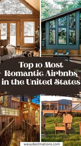 10 Most Romantic Airbnbs in the United States