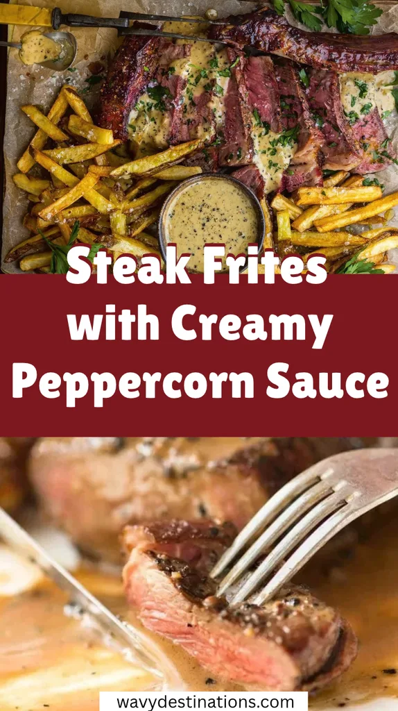 Steak Frites with Creamy Peppercorn Sauce Recipe 1 Steak Frites with Creamy Peppercorn Sauce